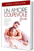 Un amore colpevole - Giada - Forbidden romance, age gap (Pietre Preziose - Trilogia Vol. 1)