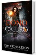 Dono Oscuro (Ombra e Luce Vol. 4)