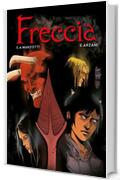 FRECCIA: La Graphic Novel