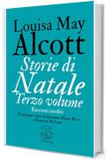 Storie di Natale. Terzo volume (Père Lachaise - Classici)