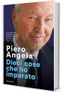 Dieci cose che ho imparato