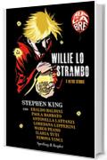 Willie lo strambo e altre storie