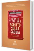 Scritto sulla sabbia: L'ultima indagine di Gori Misticò (Le ultime indagini di Gori Misticò Vol. 3)