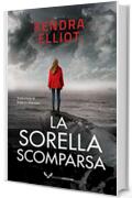 La sorella scomparsa (Columbia River Vol. 1)