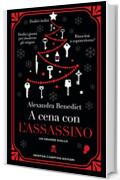 A cena con l'assassino