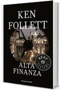 Alta finanza (Oscar bestsellers Vol. 177)