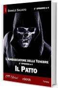 L'Ambasciatore delle Tenebre 2 - Il Patto