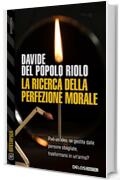 La ricerca della perfezione morale