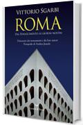 Roma. Dal Rinascimento ai giorni nostri