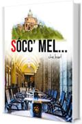 Socc'mel... che bar!