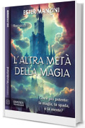 L'altra metà della magia