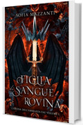 Figlia di sangue e rovina: L'ascesa dell'ammazza-fae 1