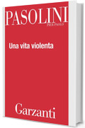 Una vita violenta