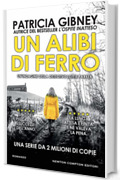 Un alibi di ferro