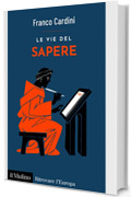 Le vie del sapere