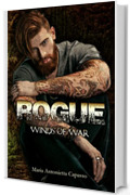 Rogue: Winds of war (Chronicles of Ireland Series - Mafia Romance Vol. 1)