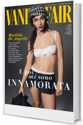 Vanity Fair Italia # 08 | 2023
