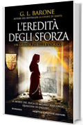 L'eredità degli Sforza