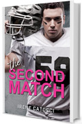 The Second Match (Wild football player Vol. 4)