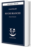 Buchi bianchi: Dentro l’orizzonte