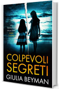 Colpevoli segreti (Nora Cooper Vol. 11)