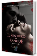 Il Sentiero di Sangue: Barnes&Baker II - A Fantasy Gay Thriller