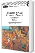 La morte a Venezia (Universale economica. I classici Vol. 14)