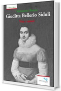 Giuditta Bellerio Sidoli. Vita e amori