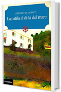 La patria al di là del mare