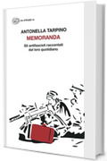 Memoranda: Gli antifascisti raccontati dal loro quotidiano