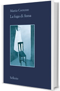 La fuga di Anna