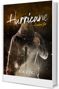 Hurricane: A broken star