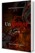 UnLimited Series: La trilogia completa (UnLimited Series: Boston Irish Mafia)