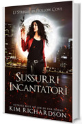 Sussurri Incantatori (Le Streghe di Hollow Cove Vol. 7)