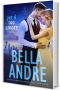 Tutto per il tuo amore: I Sullivan di Seattle - libro 2