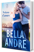 Profumo d’amore: I Sullivan di Seattle - libro 1