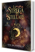 La Strega Stellare (Le streghe di New York Vol. 1)