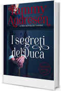 I segreti del Duca (I Lord dello scandalo Vol. 9)