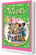 W.i.t.c.h. Da Sotto il segno dell'ombra a Ombre d'acqua (Witch Vol. 5)