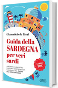 Guida della Sardegna per veri sardi