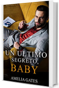 Un ultimo segreto, baby