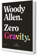 Zero Gravity