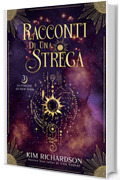 Racconti di una Strega (Le streghe di New York Vol. 3)