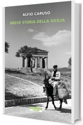 Breve storia della Sicilia