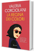 La regina dei colori