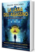 La lama dell'assassino (Le indagini dei fratelli Corsaro Vol. 10)