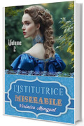 L’Istitutrice Miserabile: Amore in Reggenza 2