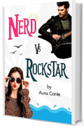 Nerd vs Rockstar