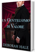 Un Gentiluomo di Valore