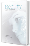 Beauty: La trilogia (Chrysalide)